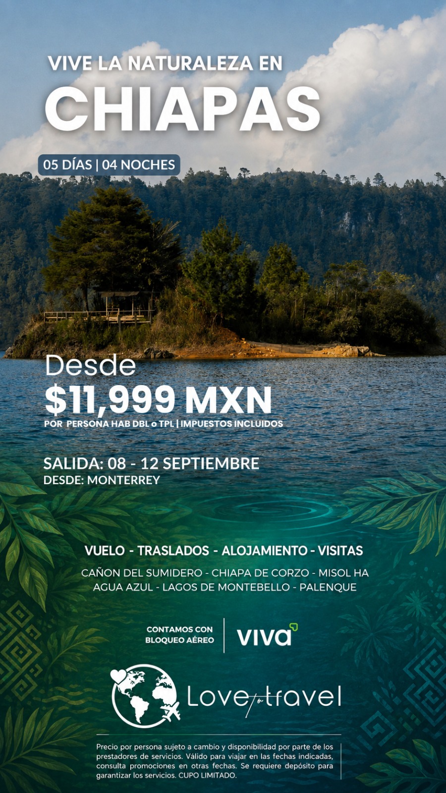 Promoción Chiapas del 8 al 12 de septiembre desde Monterrey, desde 11,999 pesos por persona